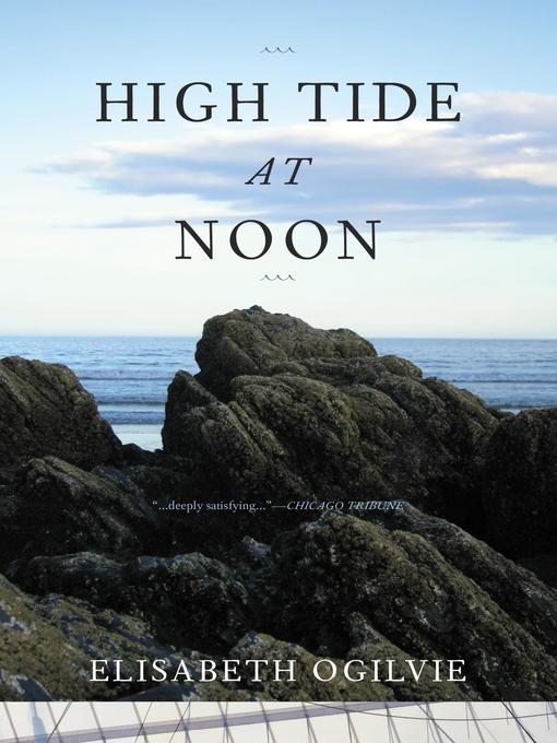 Title details for High Tide at Noon by Elisabeth Ogilvie - Available